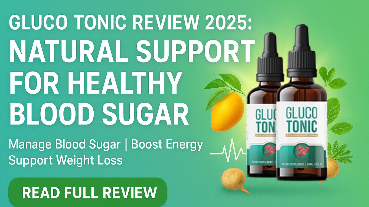 Gluco Tonic Review 2025